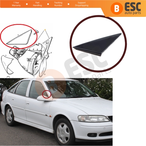 Right Side Wing Mirror Front Outer Corner Triangle Molding Cover 90545856 for Vauxhall Opel Vectra B 1995-2002