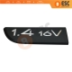 Black 1.4 16V Badge Emblem 8200209128 Left For Renault Megane MK2 Scenic MK2